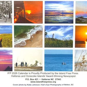 Island Free Press Hatteras and Ocracoke 2026 Calendar