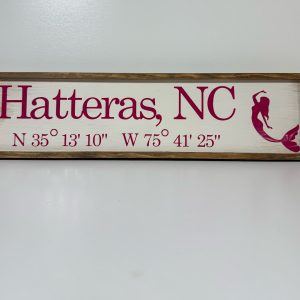 Hatteras GPS Sign with Mermaid Pink